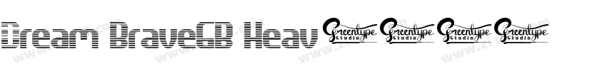 Dream BraveGB Heav字体转换